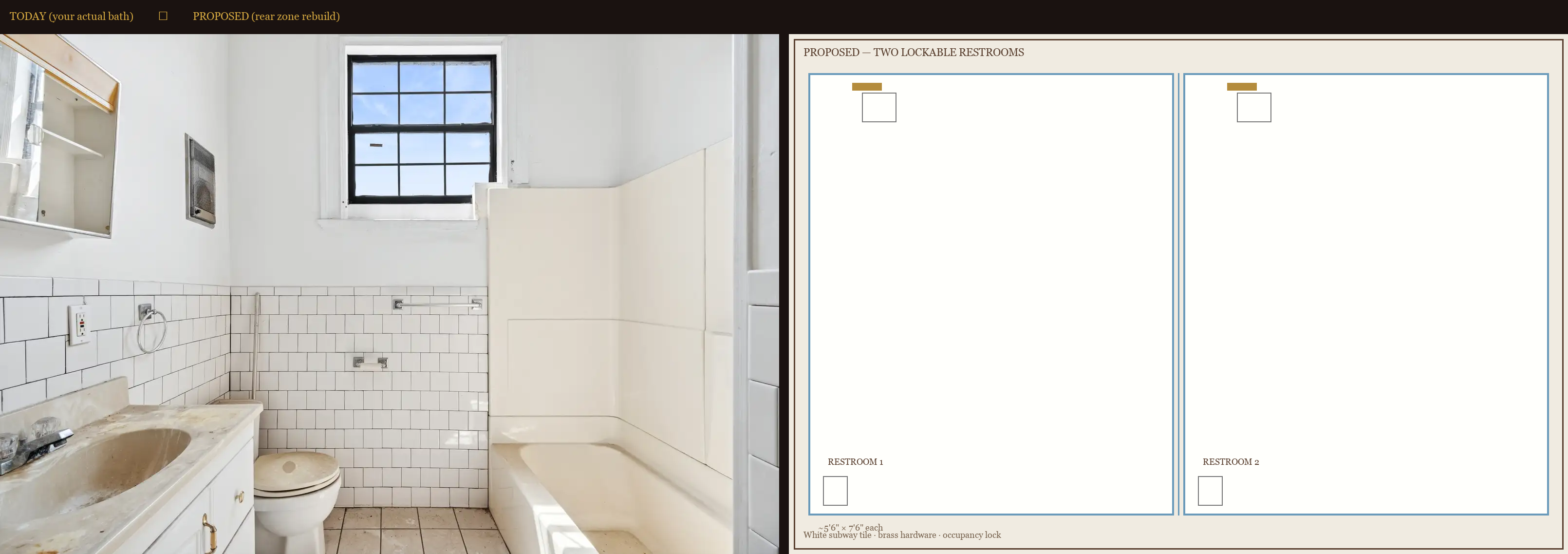 Current tub bathroom vs two proposed ADA restrooms on plan